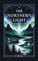 Northern Light From The German Of E. Werner