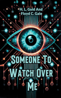 Someone To Watch Over Me