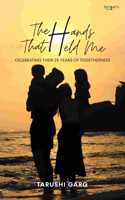 Poetry book The Hands that held me - Celebrating their 25 years of togetherness