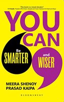 You Can : From Smarter to Wiser