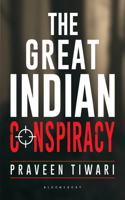 The Great Indian Conspiracy