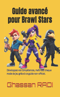 Guide avancé pour Brawl Stars