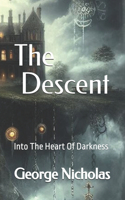 Descent: Into The Heart Of Darkness