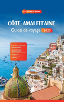 Côte Amalfitaine Guide De Voyage 2025