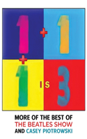 1 + 1 + 1 is 3