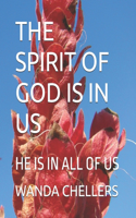 Spirit of the Lord Is in Us