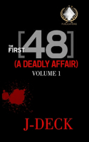 The First 48 (A Deadly Affair) volume 1