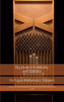 Big Ideas in Probability and Statistics