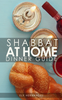 Shabbat Dinner at Home