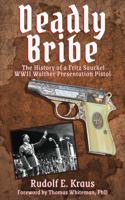 Deadly Bribe