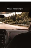 Mileage and Consumption