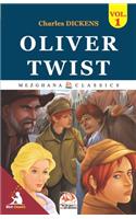 Oliver Twist - Volume 1: (Illustré)