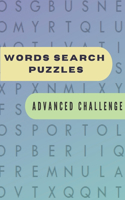 Words Search Puzzles Advanced Challenge: Word Searches Challenge Puzzle Book For Adults