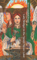 Lady Bridget in the Never-Never Land