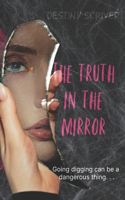 Truth In The Mirror
