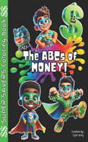 ABCs of Money: Coloring Book