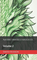Magiske Drager å Fargelegge