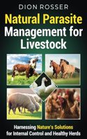 Natural Parasite Management for Livestock