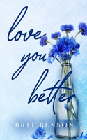 Love You Better