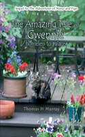 Amazing Tale of Gwennie