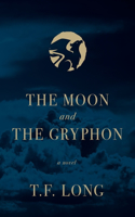 Moon and The Gryphon
