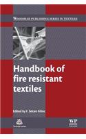 Handbook of Fire Resistant Textiles