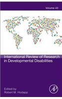 International Review of Research in Developmental Disabilities