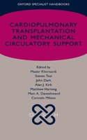 Cardiopulmonary Transplantation and Mechanical Circulatory Support