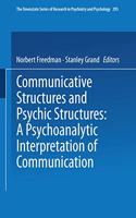 Communicative Structures and Psychic Structures