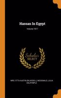 Hassan In Egypt; Volume 1917