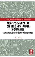 Transformation of Chinese Newspaper Companies