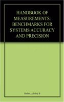 Handbook Of Measurements Benchmarks For Systems Accuracy And Precision