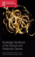 Routledge Handbook of the Olympic and Paralympic Games