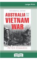 Australia and The Vietnam War (16pt Large Print Edition)