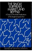 The Single European Market and Beyond