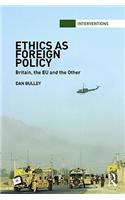 Ethics As Foreign Policy