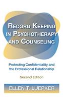 Record Keeping in Psychotherapy and Counseling