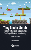 They Create Worlds