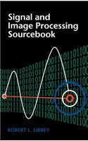 Signal and Image Processing Sourcebook