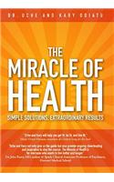 The Miracle of Health