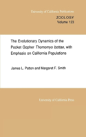Evolutionary Dynamics of the Pocket Gopher Thomomys Bottae, with Emphasis on California Populations