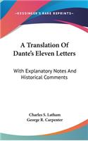 Translation Of Dante's Eleven Letters
