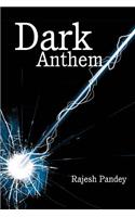 Dark Anthem