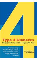 Type 4 Diabetes