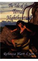 Tale of the Terrali Nighthunters