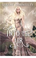Into the Air
