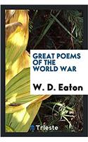Great Poems of the World War