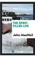 THE SPIRIT-FILLED LIFE