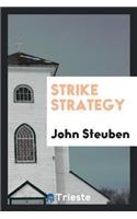 Strike Strategy