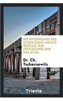 Die Entstehung Des Schulchanaruch: Beitrag Zur Festlegung Der Halacha: Beitrag Zur Festlegung Der Halacha